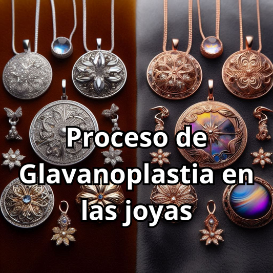 El Proceso de Galvanoplastia en la Joyería